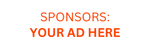 Sponsors: YOUR AD HERE